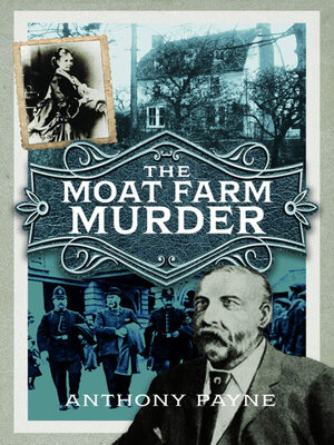 cover image of The Moat Farm Murder